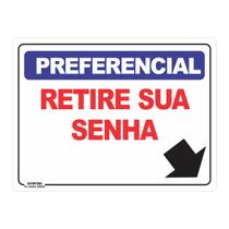 Placa de Sinalização Preferencial Retire Sua Senha 3