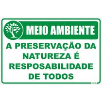 Placa de Sinalização Preservação do Meio Ambiente