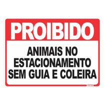 Placa de Sinalização Proibido Animais sem Guia ou Coleira