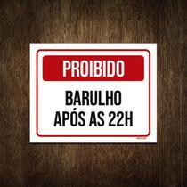 Placa De Sinalização - Proibido Barulho Após 22 Horas 18X23