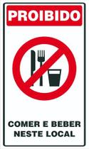 Placa De Sinalização Proibido Comer E Beber Neste Local