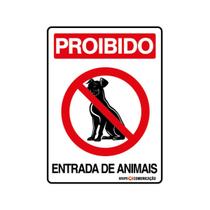 Placa De Sinalização Proibido Entrada De Animais 15x20 Qi Comunicação - P-33 Q1A