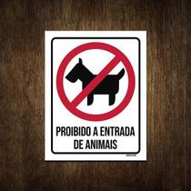 Placa De Sinalização - Proibido Entrada De Animais 27X35