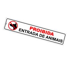 Placa de Sinalização Proibido Entrada de Animais - 5x25cm - Placa de PS (Poliestireno) para Proibição de Animais Placa de Sinalização Proibido Entrada de Animais - 5x25cm - Placa de PS (Poliestireno) para Proibição de Animais
