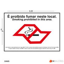 Placa de Sinalização- Proibido Fumar com Lei