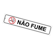 Placa de Sinalização Proibido Fumar - Não Fume - 5x25cm - Autoadesiva em PS (Poliestireno)