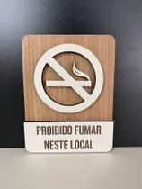 Placa de Sinalização Proibido Fumar Neste Local / Não Fume - MDF - Para Bares, Restaurantes