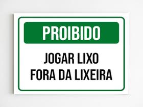 Placa de sinalização proibido jogar lixo fora da lixeira A4