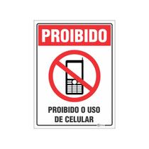 Placa de Sinalização Proibido O Uso De Celular 20x15 Poliestireno