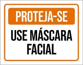 Placa De Sinalização - Proteja-Se Use Máscara Facial 27X35 Placa De Sinalização - Proteja-Se Use Máscara Facial 27X35