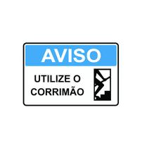 Placa De Sinalização Pvc Utilize O Corrimão