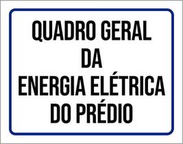 Placa De Sinalização - Quadro Geral Energia Elétrica 27X35