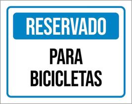 Placa De Sinalização - Reservado Para Bicicletas 36X46