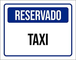 Placa De Sinalização - Reservado Taxi 18X23