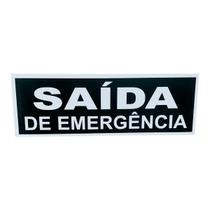 Placa de Sinalização SAIDA DE EMERGENCIA 15x30 FUNDO PRETO