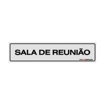 Placa De Sinalização Sala De Reunião 30x7 Qi Comunicação - B-523/2 Q1a
