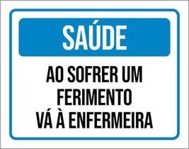 Placa De Sinalização Saúde Sofrer Ferimento Enfermaria 27X35