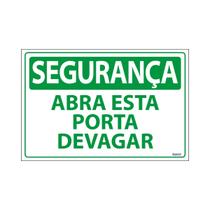 Placa De Sinalização Segurança Abra Esta Porta Devagar 30x20 Ecom IA - SS7 F9e Placa De Sinalização Segurança Abra Esta Porta Devagar 30x20 Ecom IA - SS7 F9e