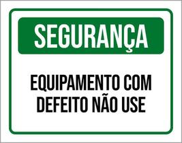 Placa De Sinalização - Segurança Equipamento Defeito 36X46 Placa De Sinalização - Segurança Equipamento Defeito 36X46
