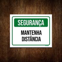 Placa De Sinalização - Segurança Mantenha Distância 18x23