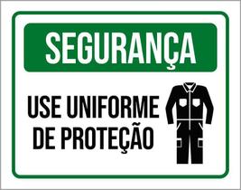 Placa De Sinalização - Segurança Use Uniforme Proteção 27X35