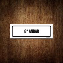 Placa De Sinalização Setor - 6 Andar (30x10)