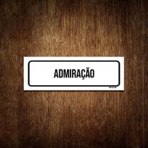 Placa De Sinalização Setor - Admiração (30x10)