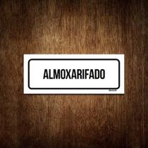 Placa De Sinalização Setor - Almoxarifado-23x9