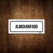 Placa De Sinalização Setor - Almoxarifado (30x10)