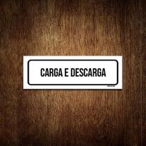 Placa De Sinalização Setor - Carga E Descarga (23X9)