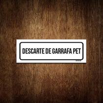 Placa De Sinalização Setor - Descarte De Garrafa Pet (23X9)