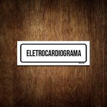 Placa De Sinalização Setor - Eletrocardiograma (30x10)