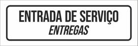 Placa De Sinalização Setor Entrada De Serviço Entregas 23X9