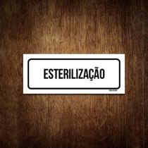 Placa De Sinalização Setor - Esterilização (30X10)