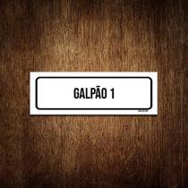 Placa De Sinalização Setor - Galpão 1 (23X9)