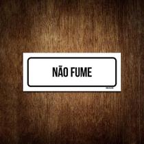 Placa De Sinalização Setor - Não Fume (30X10) Placa De Sinalização Setor - Não Fume (30X10)