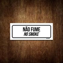 Placa De Sinalização Setor - Não Fume No Smoke (23X9) Placa De Sinalização Setor - Não Fume No Smoke (23X9)
