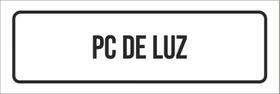 Placa De Sinalização Setor - Pc De Luz-23X9