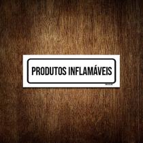 Placa De Sinalização Setor - Produtos Inflamáveis (30x10) - Sinalizo.com