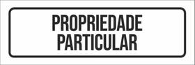 Placa De Sinalização Setor - Propriedade Particular-23X9