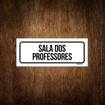 Placa De Sinalização Setor - Sala Dos Professores (23X9)