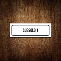 Placa De Sinalização Setor - Subsolo 1 (23X9)