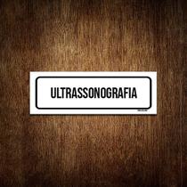 Placa De Sinalização Setor - Ultrassonografia (30x10)