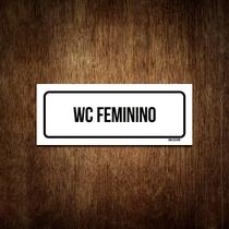 Placa De Sinalização Setor - Wc Feminino (23X9)