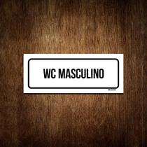 Placa De Sinalização Setor - Wc Masculino (23X9) Placa De Sinalização Setor - Wc Masculino (23X9)