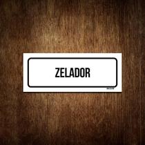 Placa De Sinalização Setor - Zelador (23X9)