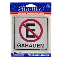 Placa de Sinalização Sinalize Garagem Proib Estacionar 12X12 Placa de Sinalização Sinalize Garagem Proib Estacionar 12X12