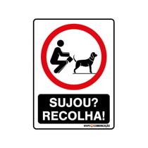 Placa De Sinalização Sujou Recolha 15x20 Qi Comunicação - P-36 Q1A