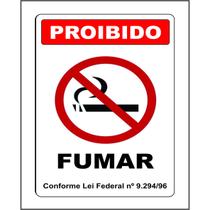 Placa de Sinalização Tamanho 10x14 Proibido Fumar (Ps 1mm)