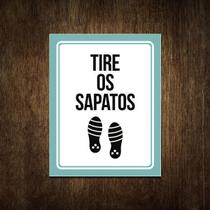 Placa De Sinalização - Tire Os Sapatos 27X35